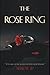 The Rose Ring by Serene Ip
