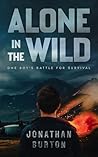 Alone In The Wild...