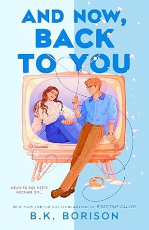 And Now, Back to You (Heartstrings, #2)