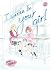 I Wanna Be Your Girl, Volume 2 by Umi Takase