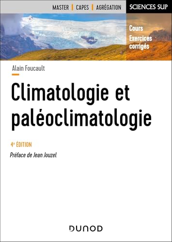 Climatologie et paléoclimatologie - 4e éd. (Paperback)