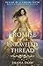 The Promise of an Unraveled Thread (Realms of a Fabled Truth #2)