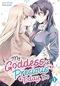 My Goddess is Precious Today, Too Vol. 1