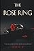 The Rose Ring