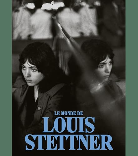 Le Monde de Louis Stettner (Hardcover)