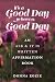 It's a Good Day to Have a Good Day by Donna Kozik It's a Good Day to Have a Good Day by Donna Kozik