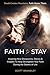 Faith to Stay by Scott Brandley