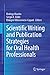 Scientific Writing and Publication Strategies for Oral Health... by Rodrigo Mariño