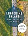 Lingering Inland:...