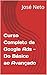Curso Completo de Google Ad...