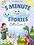5 Minute Stories : Collecti...