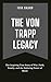 THE VON TRAPP LEGACY: The I...