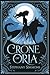 Crone of Oria (Oria-verse B...