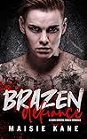 Brazen Defiance