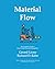 Material Flow: The Complete...