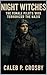 Night Witches: The Female P...