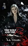 The Wolf and The Rose (Virtus Academy, #1)