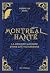MONTREAL HANTE. LA MEMOIRE ...