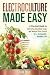 Electroculture Made Easy by Elisa Haake