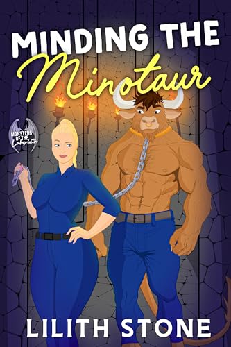 Minding The Minotaur (Monsters of the Labyrinth, #1)