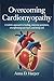OVERCOMING CARDIOMYOPATHY: ...
