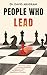 People Who Lead: How True L...