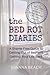 The Bed Rot Diaries: A Sham...