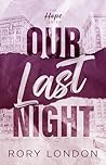 Our Last Night by Rory London