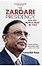 The Zardari Presidency (2008–2013): Now It Must Be Told