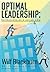Optimal Leadership: Reflections of a Serial CEO