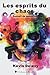 Les esprits du chaos: Recue...