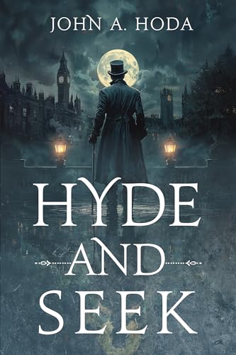 Hyde and Seek (A Jekyll & Murphy Mystery Book 1)