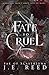 A Fate so Cruel by J E Reed