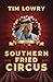 Southern Fried Circus