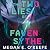 The Two Lies of Faven Sythe