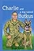 Charlie and a Dog Named Butkus by Bryan Mosher