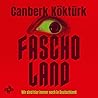 FASCHOLAND: Wir s...