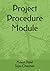 Project Procedure Module
