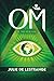 OM: A quest for hope and ch...