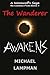 The Wanderer Awakens: Retur...