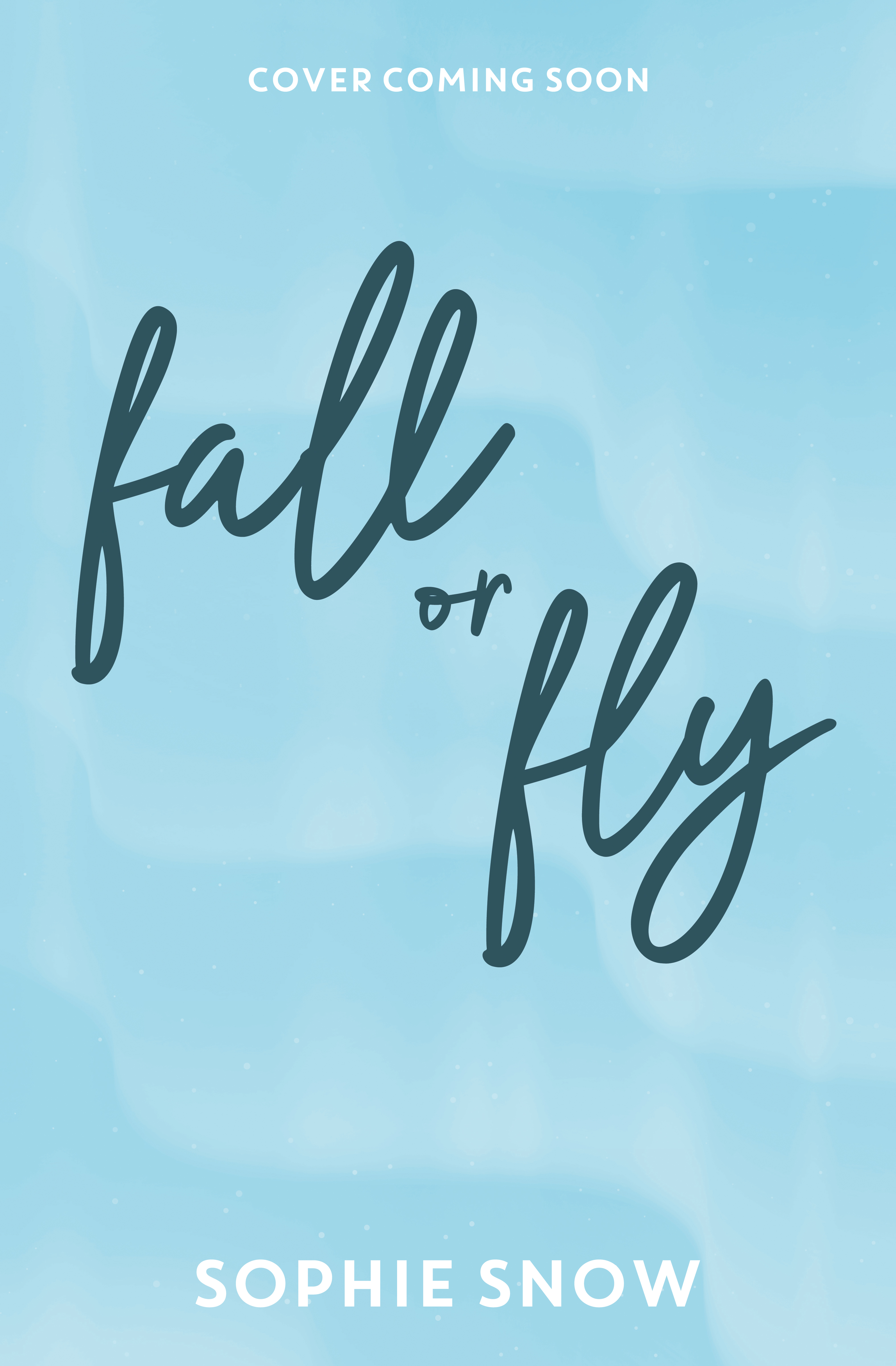 Fall or Fly (Wintermore #3)