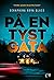 På en tyst gata