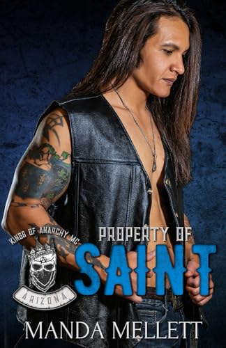 Property of Saint (Kings of Anarchy MC Arizona)