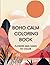 Boho Calm Coloring Book, Fl...