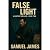 False Light: Hunter Series - Book 2