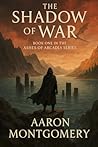 The Shadow War (The Ashes of Arcadia)