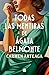 Todas las mentiras de Ágata...
