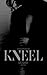 Kneel