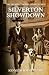 Silverton Showdown: The boo...