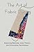 The Art of Fabric Dyeing: E...